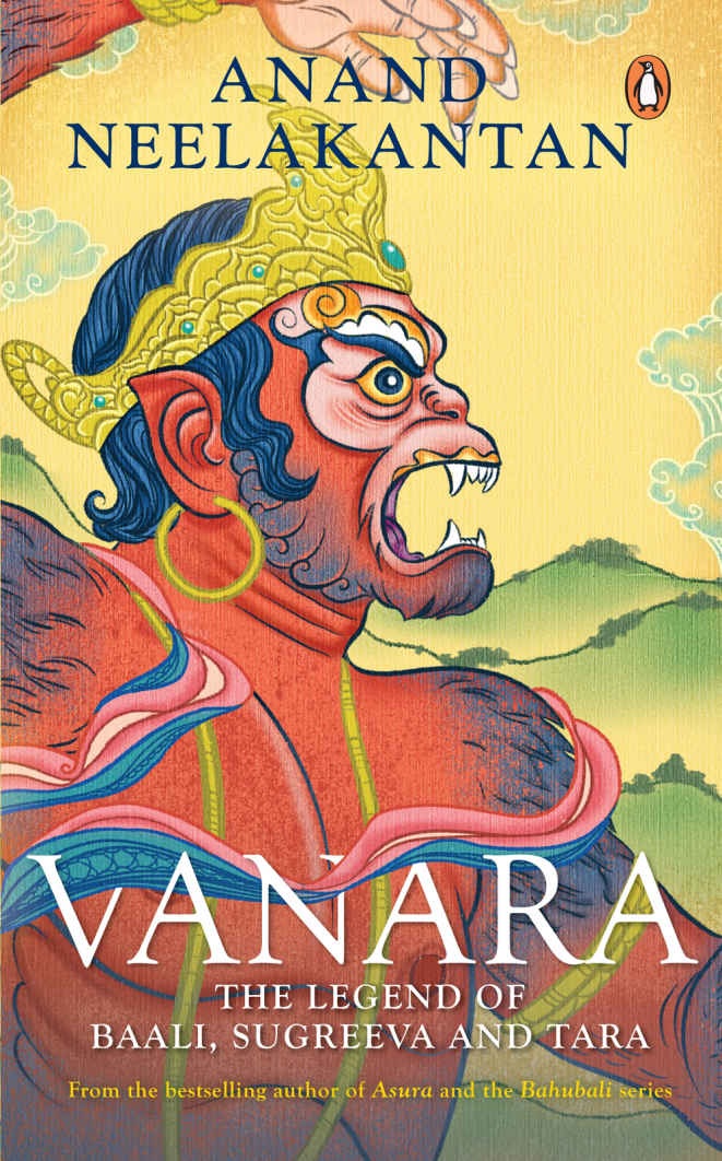 [நூல் அறிமுகம்] (Peer Reviewed) ஆனந்த் நீலகண்டனின் ”Vanara: The Legend of Baali, Sugreeva and Tara”: மாற்றி யோசிக்கப்படும் பழைய கதையின் யதார்த்தம்