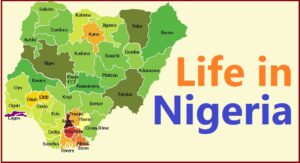 Life in Nigeria